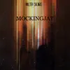 Walter Salinas - Mockingjay - Single